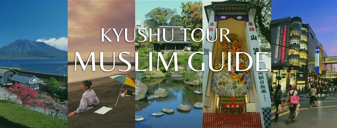 KYUSHU TOUR MUSLIM GUIDE