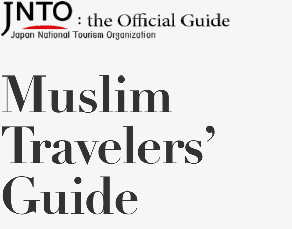 JAPAN Welcome Guide for Muslim Visitors / English
